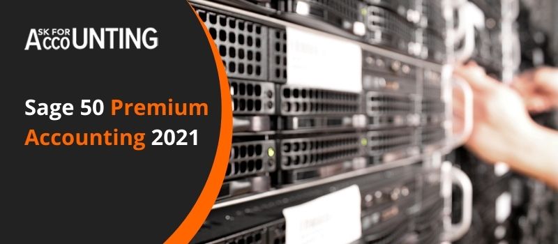 Sage 50 Premium Accounting 2021