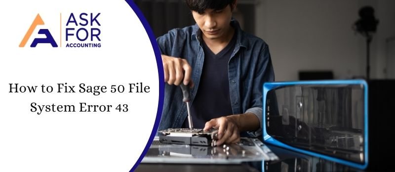 Sage 50 File System Error 43