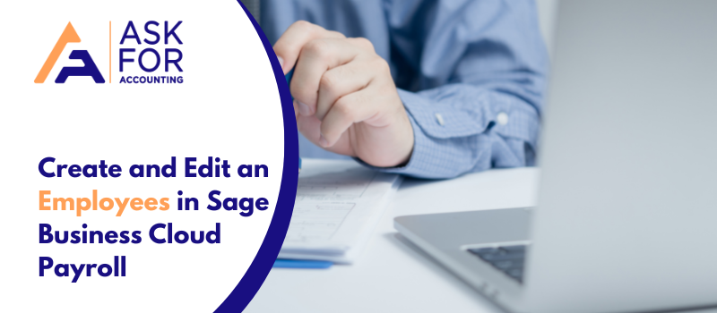 Create and Edit an Employees in Sage
