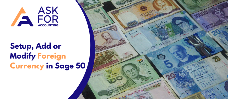 Sage 50 Foreign Currency