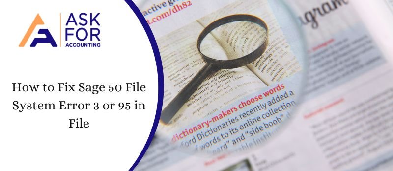 Sage 50 File System Error 3 or 95