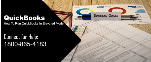Run QuickBooks In Elevated Mode