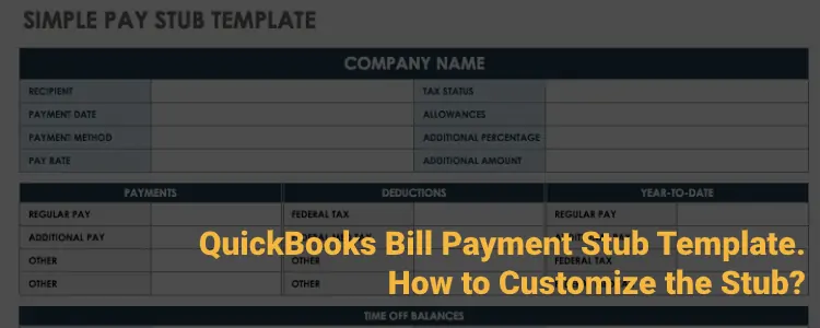 QuickBooks Bill Payment Stub Template