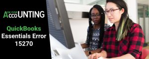 QuickBooks Essentials Error 15270