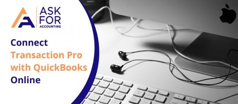 Connect Transaction Pro with QuickBooks Online