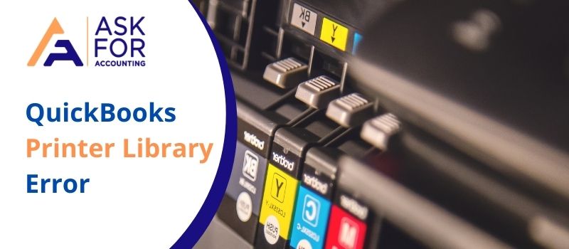 QuickBooks Printer Library Error