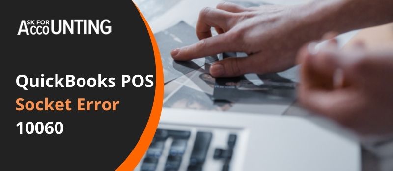 QuickBooks POS Socket Error 10060