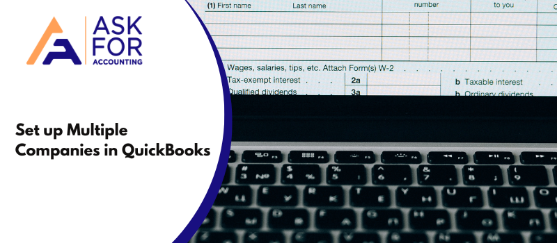 Set up Multiple Companies in QuickBooks