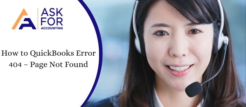 Fix QuickBooks Error 404 – Page Not Found