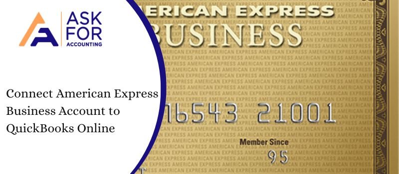 Connect American Express Business Account to QuickBooks Online
