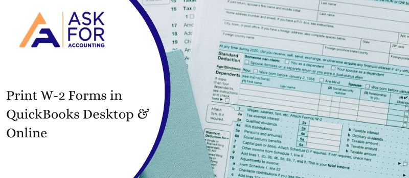 Print W-2 Forms in QuickBooks Desktop & Online