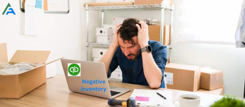 negative inventory issues in QuickBooks
