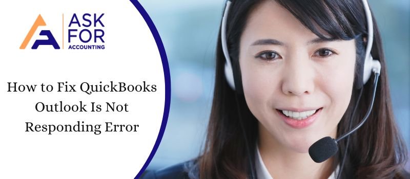 QuickBooks Outlook Is Not Responding
